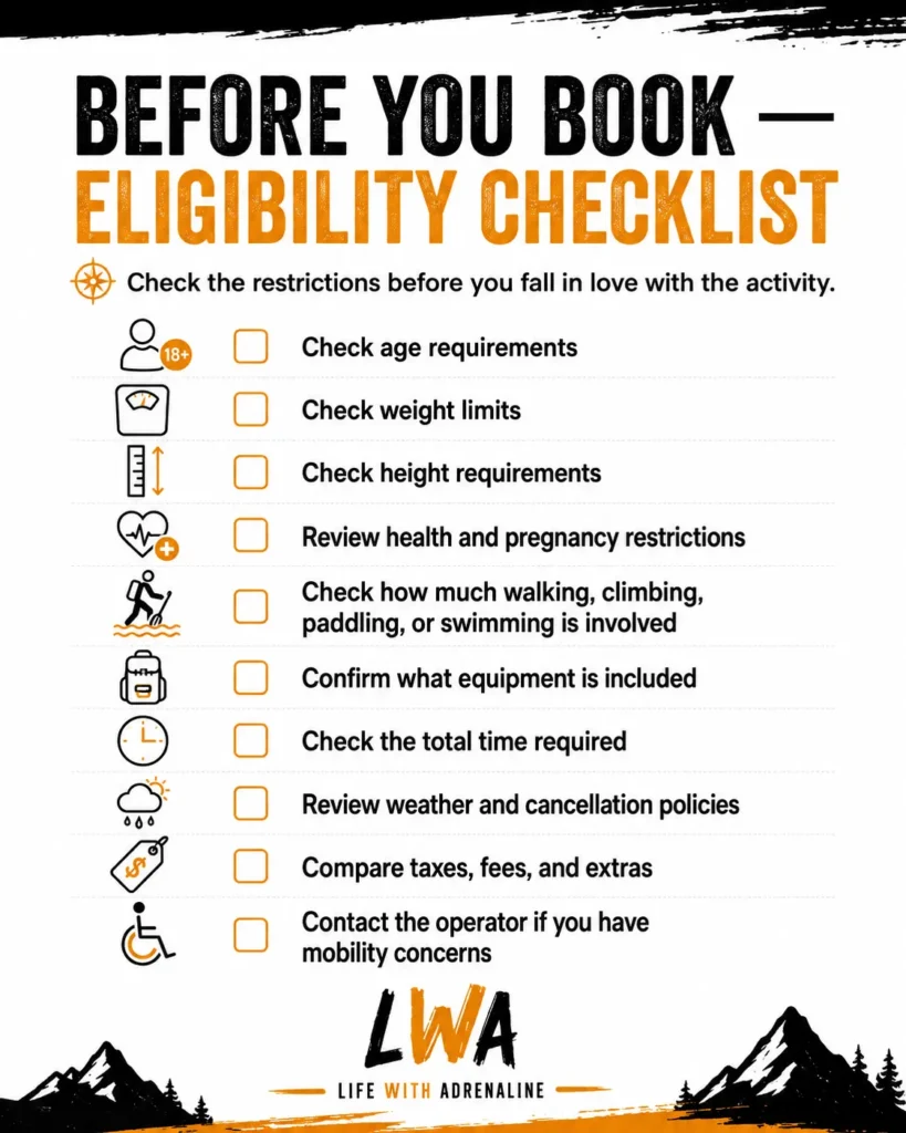 Adventure booking eligibility checklist covering age, weight, height, health, fitness, equipment, weather, fees, and mobility.